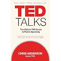 TED Talks: The Official TED Guide to Public Speaking