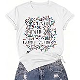 It's Fine Im Fine Everythings Fine Tshirt Women Christmas Shirts Casual Short Sleeve Gaphic Printed Tees Tops
