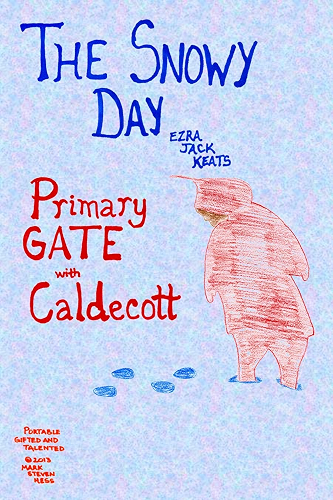 Download Teaching Ezra Jacks Keats's THE SNOWY DAY for Primary Gifted and Talented GATE (Primary GATE with Caldecott Books) (English Edition) PDF