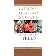 National Audubon Society Field Guide to North American Trees--W: Western Region (National Audubon Society Field Guides)
