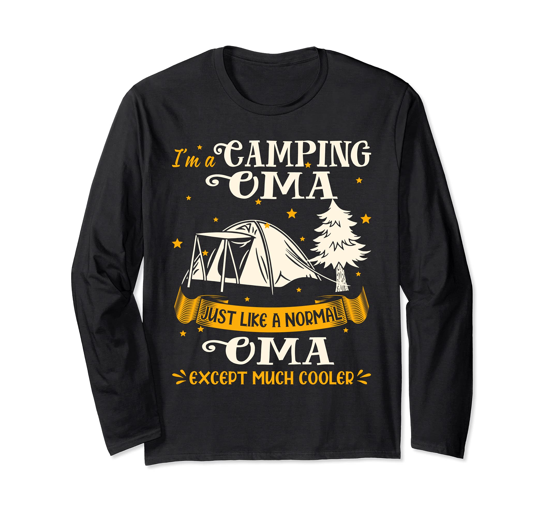 Camping Oma Much Cooler Gift For Oma Long Sleeve T-Shirt