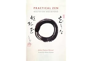 Practical Zen: Meditation and Beyond