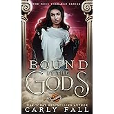 Bound by the Gods (Saint's Grove (Paranormal Romance))