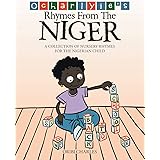 Ocharlyie's Rhymes from the Niger: A Collection of Nursery Rhymes for the Nigerian Child