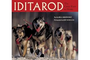 Iditarod: The Great Race to Nome