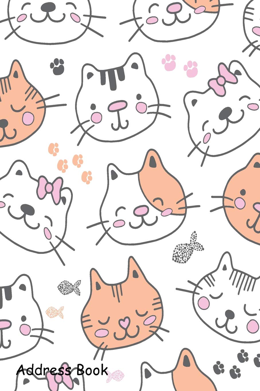Address Book: For Contacts, Addresses, Phone, Email, Note,Emergency Contacts,Alphabetical Index With Cute Seamless Pattern Cats