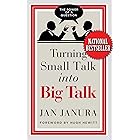 Turning Small Talk into Big Talk
