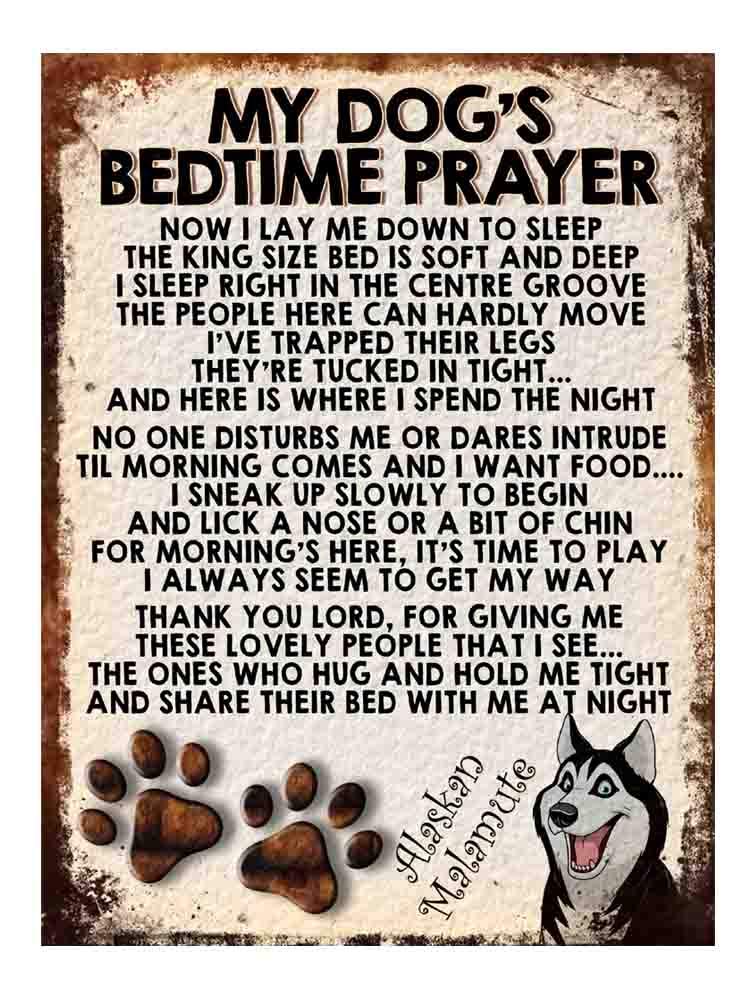 MY DOG'S BEDTIME PRAYER RETRO STYLE METAL TIN SIGN/PLAQUE DOG BREEDS (Alaskan Malamute)