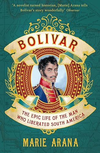 Download Bolivar: The Epic Life of the Man Who Liberated South America PDF