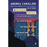 Death in Sicily: The First Three Novels in the Inspector Montalbano Series--The Shape of Water; The Terra-Cotta Dog; The Snac