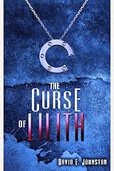 The Curse of Lilith: The Fertility Crisis Kindle Edition
