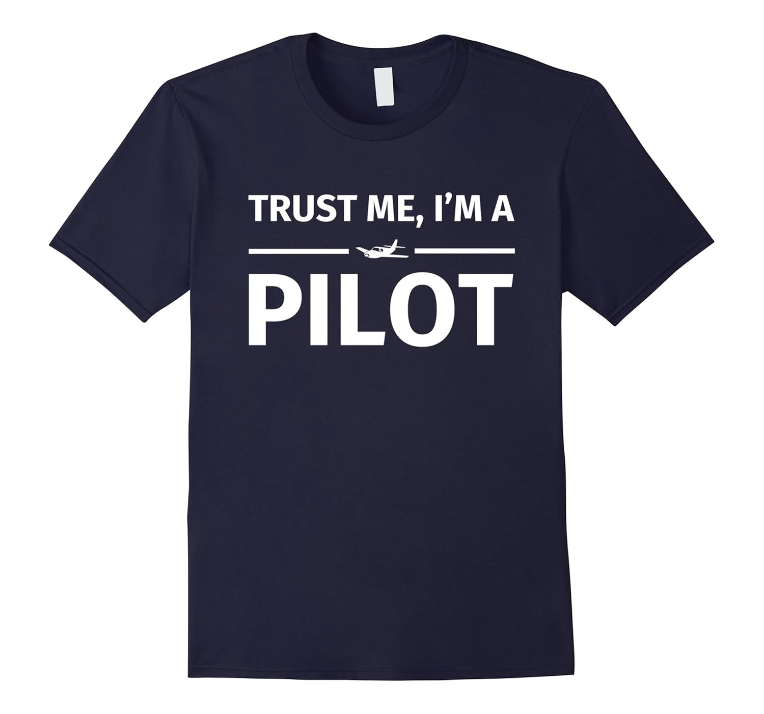 Gifts for Pilots - Trust me I'm a Pilot T-Shirt-Rose