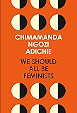 We Should All Be Feminists