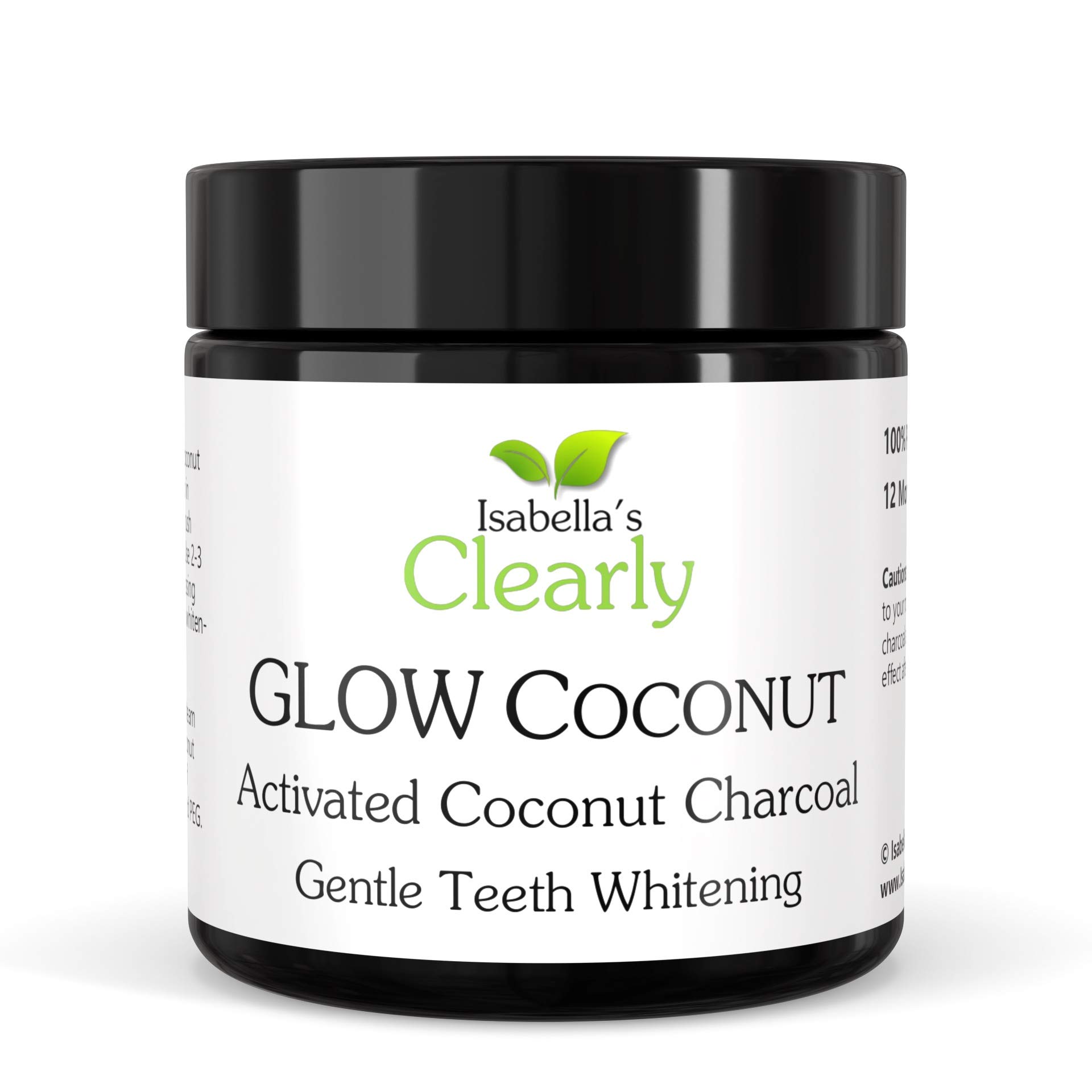 Isabella's Clearly GLOW Coconut, Teeth Whitening Activated Charcoal Powder | Pure, Natural, Food Grade, Non GMO, Made in USA | Whiten Teeth Naturally 100g (1 year supply)