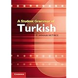 A Student Grammar of Turkish