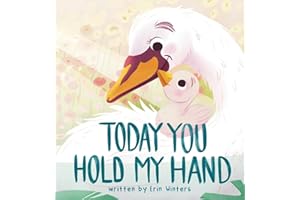 Today You Hold My Hand