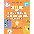 Gifted and Talented Workbook for Kids: 101 Engaging Activities to Nurture Budding Skills and Interests