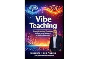 Vibe Teaching: From AI-Assisted Creativity to Structured Mastery in Modern Education