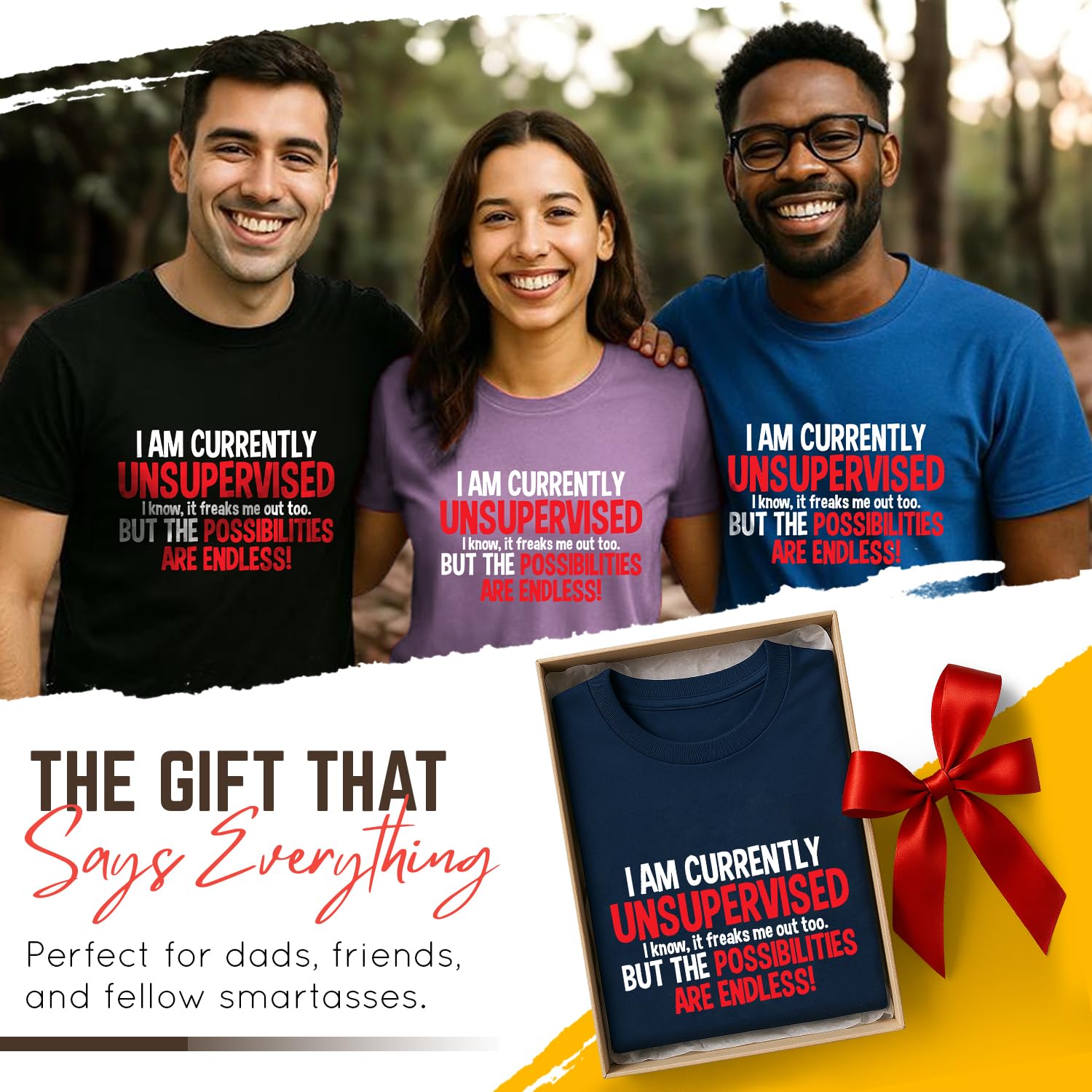 Feelin Good Tees I'm Currently Unsupervised Novelty Graphic Sarcastic Funny T Shirt