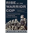 Rise of the Warrior Cop