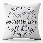 GTYNU I Haven't Been Everywhere But It's On My List World Traveler Adventure and Vacation Throw Pillow Covers 18x18 inch,Gifts for Traveler,Camping Decorations
