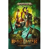 Blightslayer (Warhammer: Age of Sigmar)