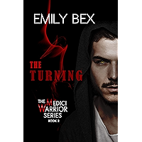 The Turning: Book Two in The Medici Warrior Series book cover The Turning: Book Two in The Medici Warrior Series book cover