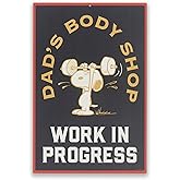 Peanuts Snoopy Dad's Body Shop Work in Progress Metal Sign - Funny Snoopy Wall Decor for Garage or Fitness Room