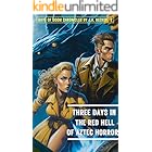 Three Days in the Red Hell of Aztec Horror (Days of Doom Chronicles Book 2)