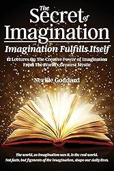 The Secret of Imagination, Imagination Fulfills