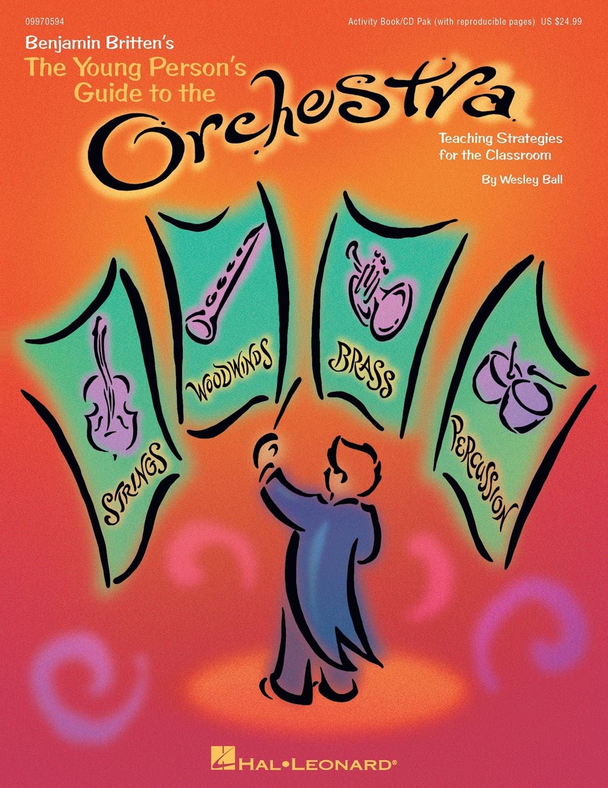 The Young Person's Guide To The Orchestra Classroom Activity Pack: Teaching Strategies for the Classroom and Beyond