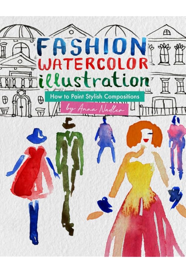 Fashion Illustration Techniques for Beginners: Learn How to Draw