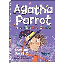 Agatha Parrot e o Passáro Zumbi | Amazon.com.br