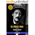 James Joyce: The Complete Works: Dubliners, Ulysses, Chamber Music, Exiles, Finnegans Wake... (Bauer Books) (All Time Best Wr