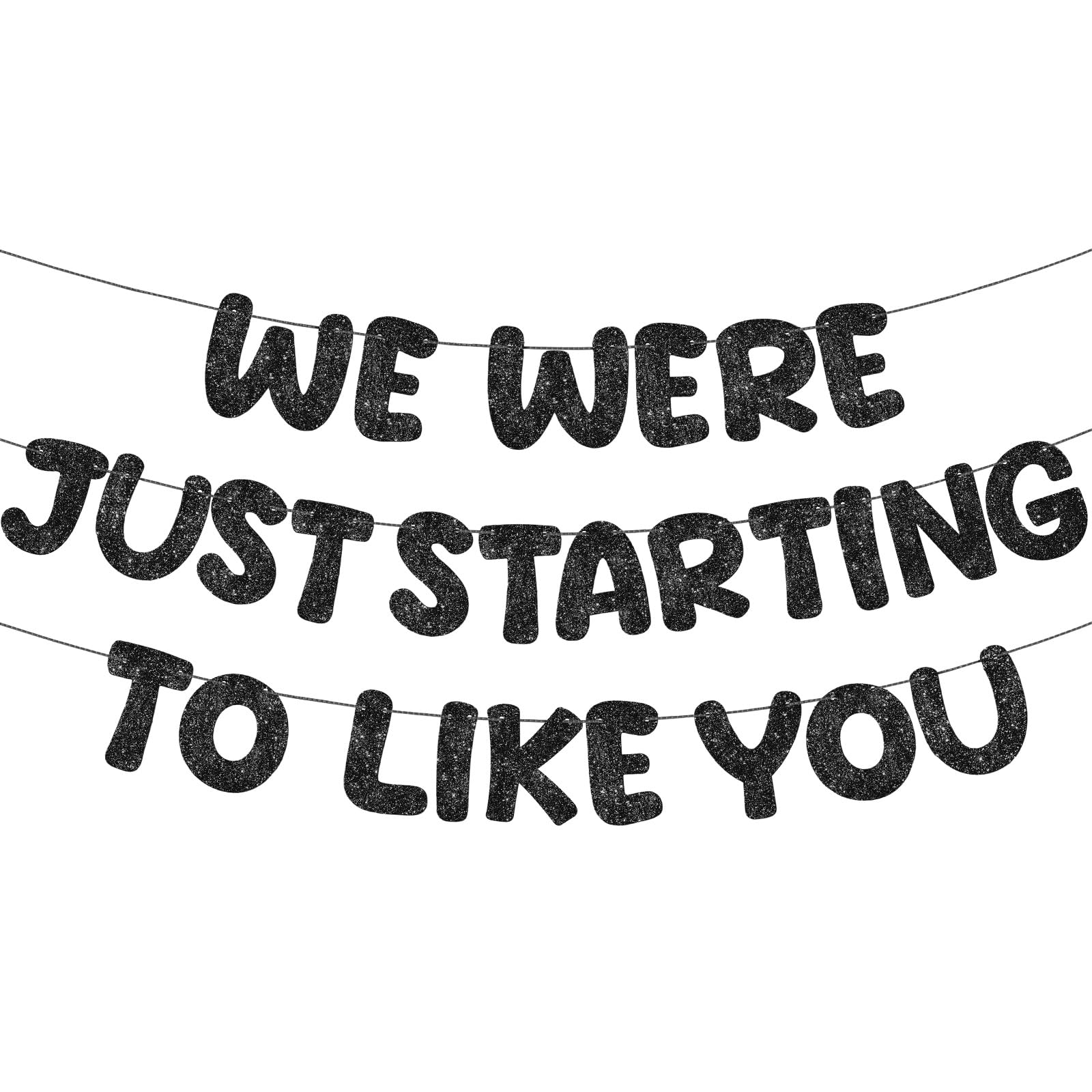 Photo 1 of Fulmoon We Were Just Starting to Like You Banner Going Away Party Retirement Sign Farewell Decorations Good Luck Goodbye Moving Graduation Party Supplies and Gifts(Black)