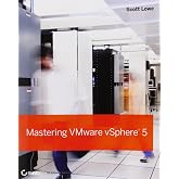 Mastering VMware vSphere 5