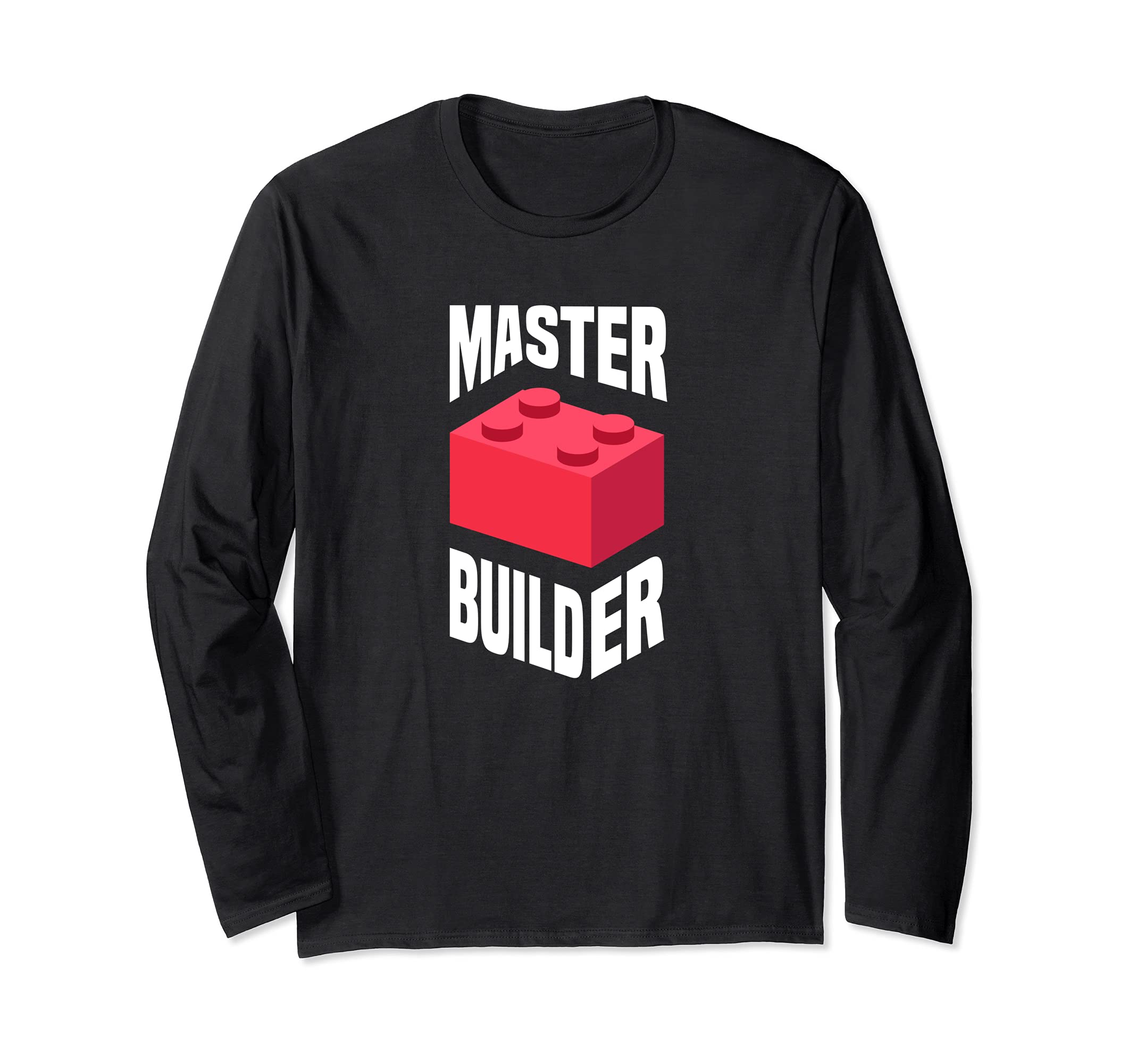 Master Builder Brick Builders Building Blocks Toys Cool Toy Long Sleeve T-Shirt