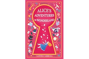Alice's Adventures in Wonderland (Illustrated): Classic 1865 Edition with Original Illustrations