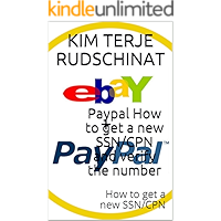 Paypal How to get a new SSN/CPN and verify the number: How to get a new SSN/CPN book cover Paypal How to get a new SSN/CPN and verify the number: How to get a new SSN/CPN book cover