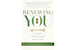 Renewing You: A Priest, a Psychologist, and a Plan