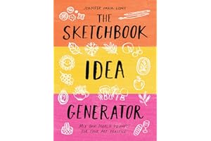The Sketchbook Idea Generator (Mix-and-Match Flip Book): Mix and Match Prompts for Your Art Practice