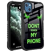 FJyuanqi Compatible with iPhone 13, 14 Case for Men Women, Dont Touch My Phone Funny Design Heavy Duty Anti Slip Shockproof Hard PC Back Soft TPU Prevention Protective Case
