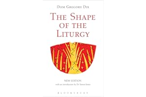The Shape of the Liturgy, New Edition