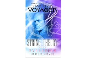 Star Trek: Voyager: String Theory #3: Evolution (Star Trek Voyager)