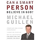 Can a Smart Person Believe in God?: Five Equations That Changed the World