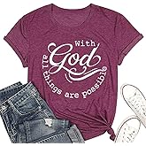 Women Tshirts with God All Things are Possible T Shirt Faith Sayings Christian Summer Jesus Graphic Tee Top Casual