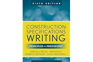 Construction Specifications Writing: Principles and Procedures