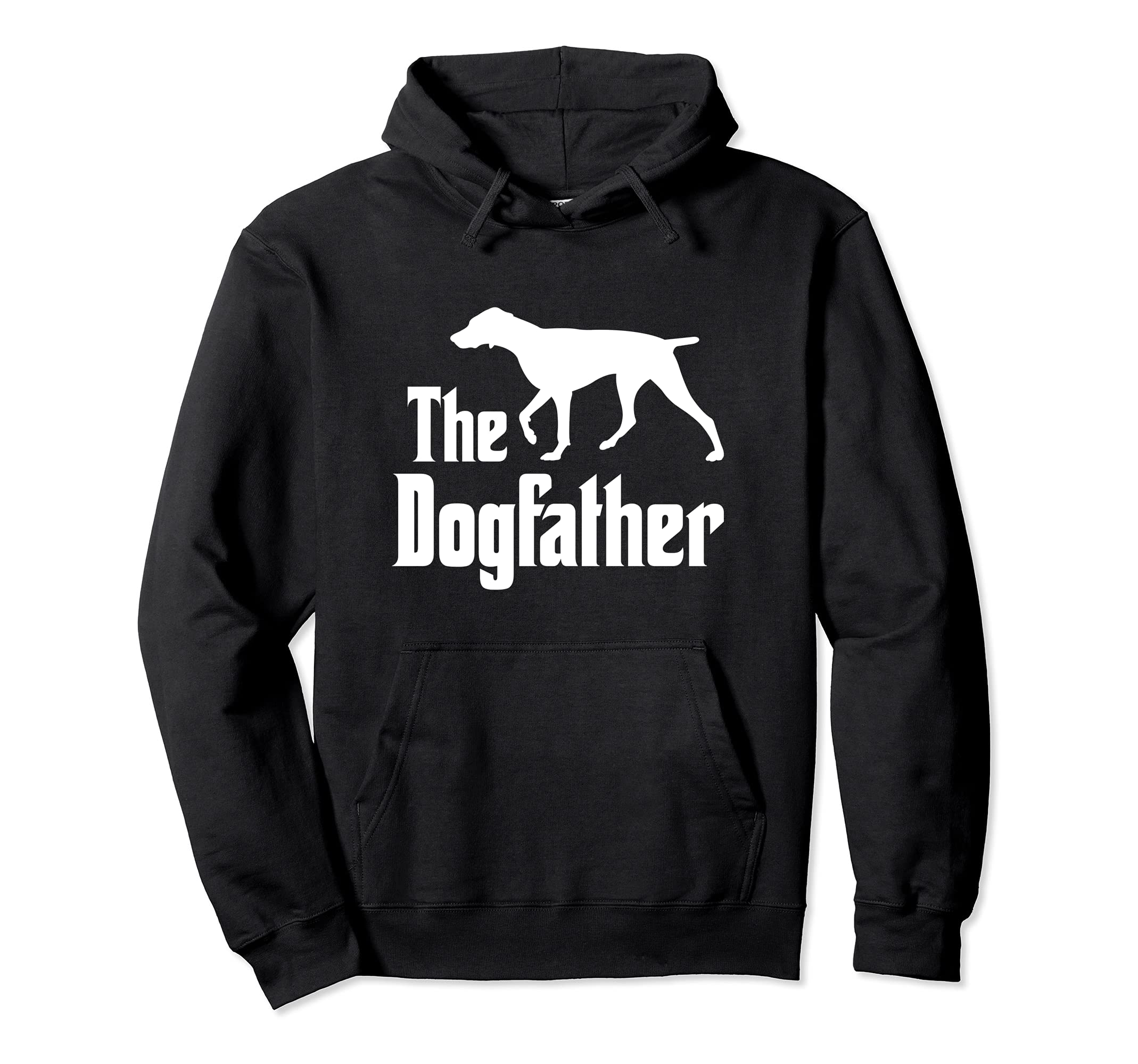 The Dogfather - funny dog, funny German Shorthaired Pointer Pullover Hoodie