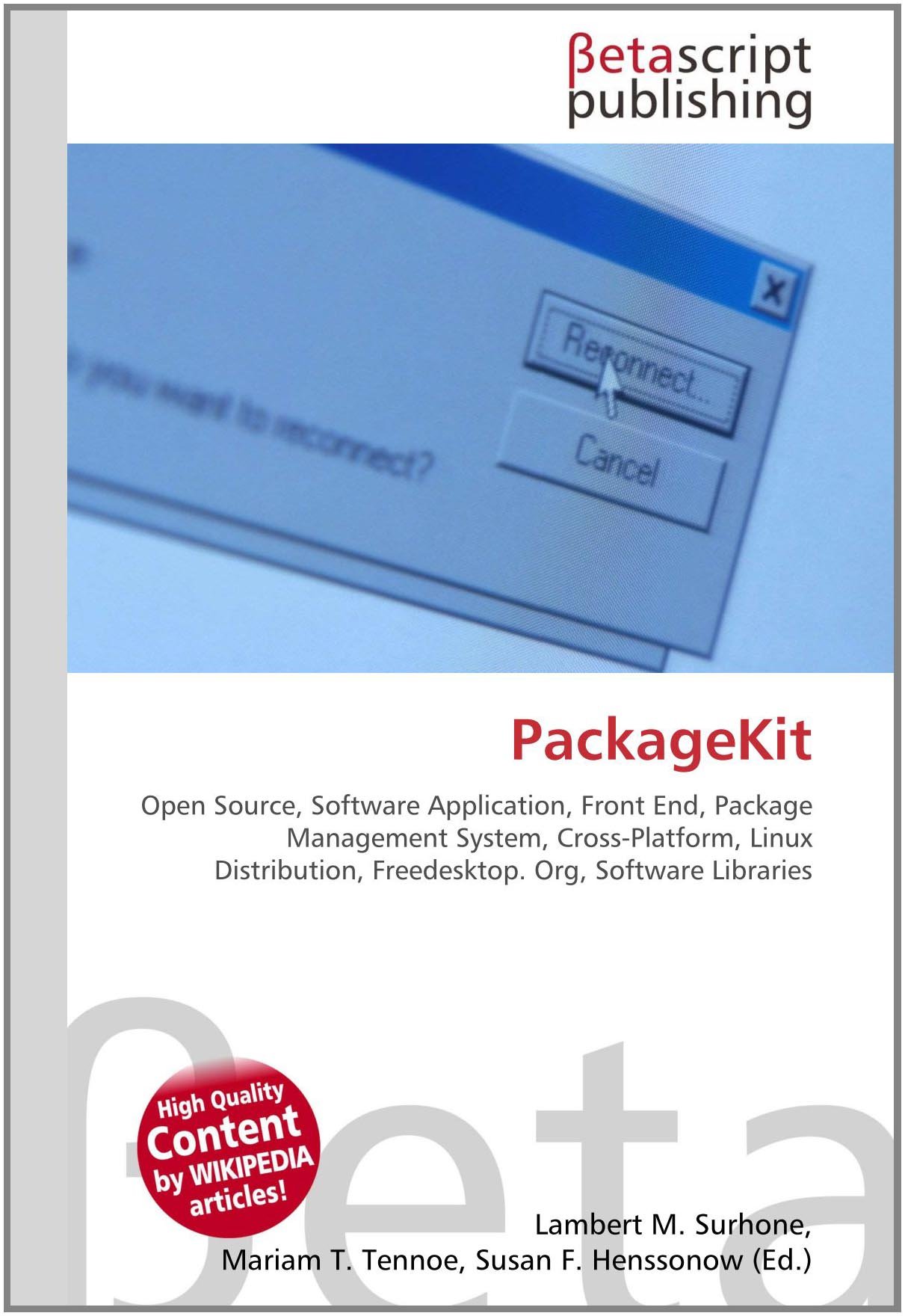 Amazon Fr Packagekit Open Source Software Application Front End Package Management System Cross Platform Linux Distribution Freedesktop Org Software Libraries Surhone Lambert M Timpledon Miriam T Marseken Susan F Livres