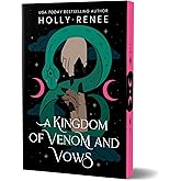 A Kingdom of Venom and Vows (Deluxe Edition) (Stars and Shadows, 3)